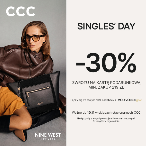 600x600_PL___PR_CCC_AW25_SINGLES DAY12 Singles’ Day w CCC! Zyskaj 30% w sklepach stacjonarnych. Zrób zakupy za min. 219 zł i odbierz 30% zwrotu na kartę podarunkową. A jeśli masz MODIVOclub GOLD – zyskujesz jeszcze więcej, bo oferta łączy się z Twoim 10% cashbackiem! Nie czekaj – obuwie, akcesoria i dodatki znanych marek czekają na Ciebie. Oferta ważna do 10 listopada - udanych zakupów! Szczegóły akcji znajdziesz w regulaminie.